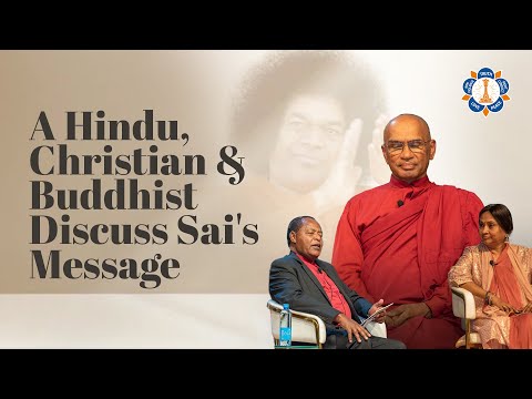 There Is Only One Religion - Of Love | Christian, Hindu & Buddhist Share on Sathya Sai Teachings