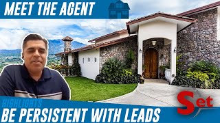 Be PERSISTENT with leads - Meet the Agent Highlights