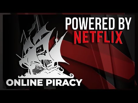 How Netflix Is Bringing Back Online Piracy