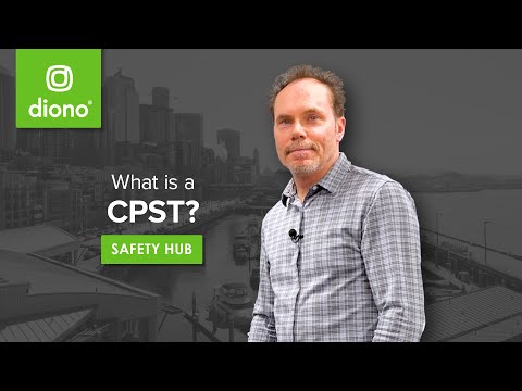 Diono® | What is a CPST? | Ask a CPST | Car Seat Safety