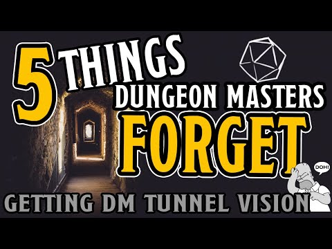 Top 5 Things Dungeon Masters Forget