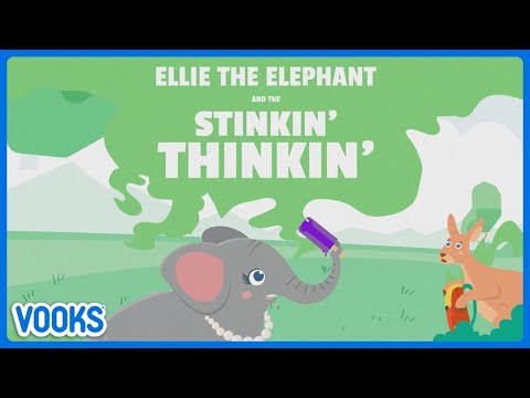 Ellie the Elephant and the Stinkin' Thinkin! | Read Aloud Kids Book | Vooks Narrated Storybooks