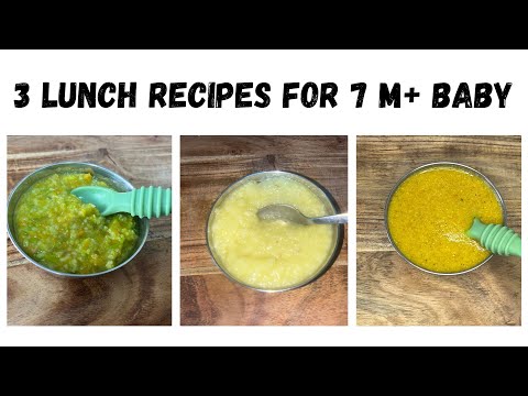 3 Baby Food Recipes for 7 Months and Above  | Lunch Ideas for Growing Little Ones