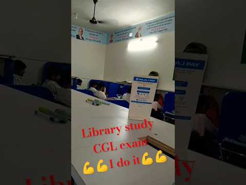 Library study||CGL exam|I do it #library #cgl #study #shorts #shortvideo #trendingshorts #viralvideo