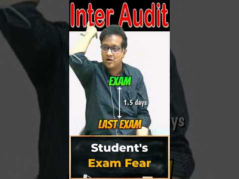 Student's Exam Fear | Siddharth Agarwal Audit