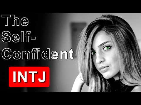 The Self Confident INTJ