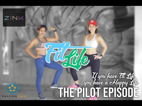 Pilot Episode | Fit Life Episode 1