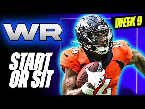 🔥 WEEK 9 WR MUST Start/Sit Analysis! 🚀 | 2024 Fantasy Football Advice