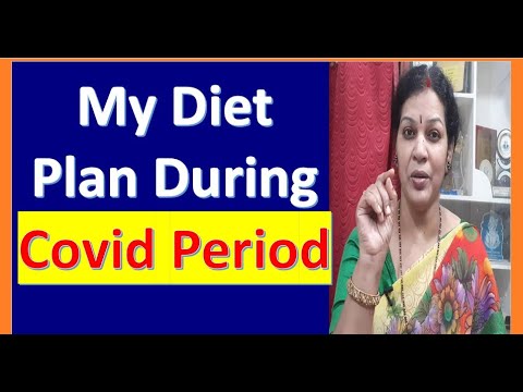 My Diet Plan  During Covid & After Covid