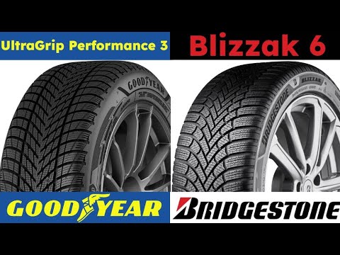 Goodyear UltraGrip Performance 3 vs Bridgestone Blizzak 6