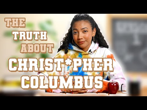 Your Teacher LIED to You About Christopher Columbus