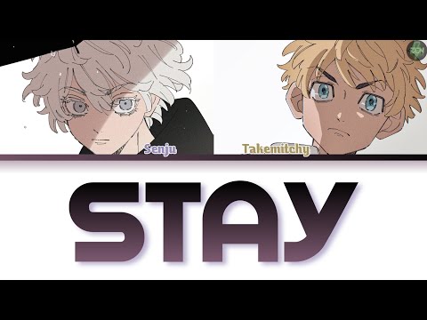 [Switching Vocals] Tokyo Revengers -Stay- Lyrics