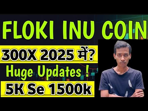 Floki Inu ₹1 जायेगा | Floki Inu Next 300x Profit Memcoin | Price Prediction