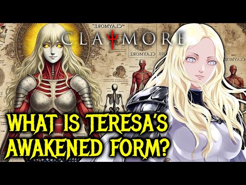 Teresa Anatomy (Claymore) Explained - Is She The Strongest Warrior In The Series?