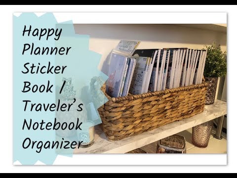 Happy Planner Stickers/Traveler’s Notebook Organization Caddy Basket | Storage Solutions!