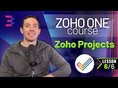 Zoho Projects - Integration with Zoho Books - Zoho One Course - Chapter 3, Lesson 6