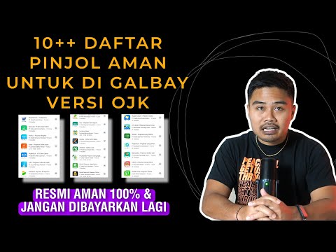 10++ Daftar Pinjol Aman Untuk Di Galbay Versi OJK!! Resmi Aman 100% & Jangan Dibayarkan Lagi