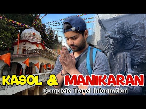 Kasol and Manikaran Trip | Places to visit in Manali| Tourist locations in manali, Himachal Pradesh