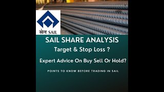 SAIL Share Latest News Update Today | SAIL Share Target | Expert Advice on Sail | Sail Analysis