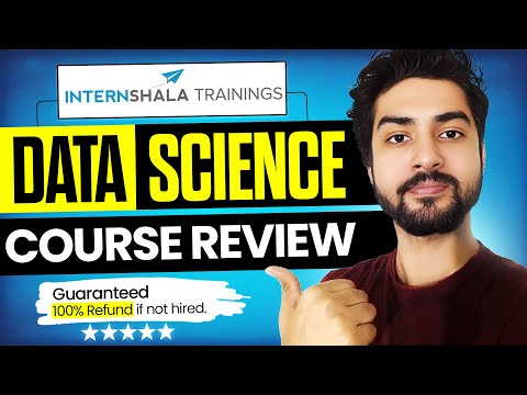 Internshala Data Science Course Review | Is It Worth It?