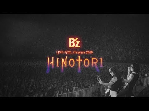 B'z / DVD & Blu-ray「HINOTORI」TOUR FINAL DIGEST