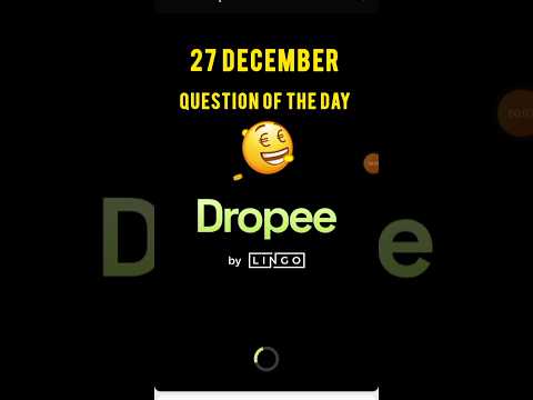 Dropee today's answer| dropee question of the day 27 December | Dropee question of the day