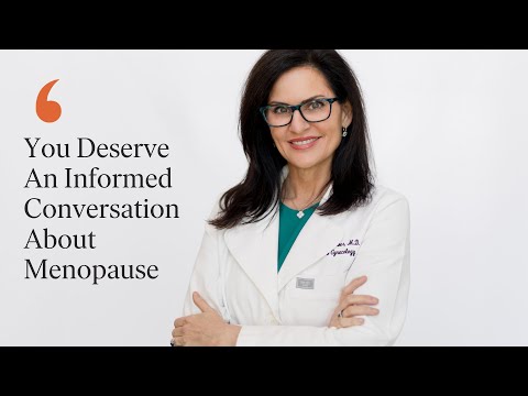 You Deserve An Informed Conversation About Menopause