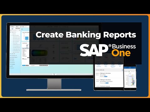 Create Banking Reports | Examples and How-To | SAP Business One