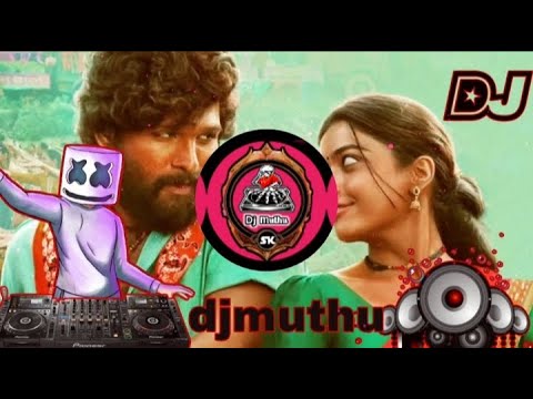 Saami Saami Pushpa dj Song #djmuthu  #remix  #tamildjsongs