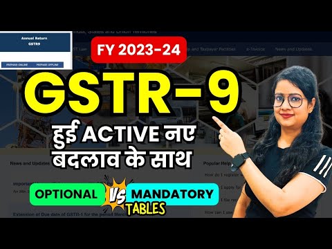 GSTR-9 FY 2023-24 filing and Optional Vs. Mandatory Tables