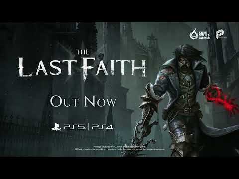 The Last Faith - Launch Trailer PS5 PS4 Games