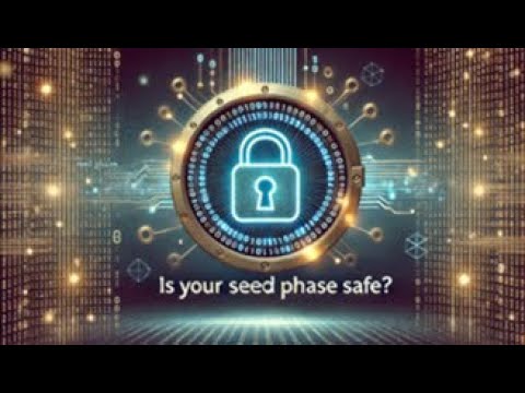 What is a Seed Phrase and How Secure Is It?