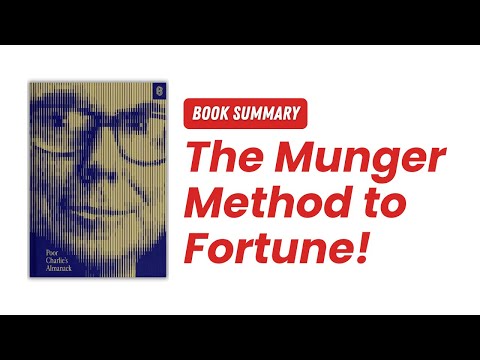 The Munger Method to Fortune! Poor Charlie’s Almanack by Charles T. Munger Audiobook | Book Summary