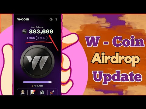 W-coin airdrop latest update |what to do before snapshot Oct 27th