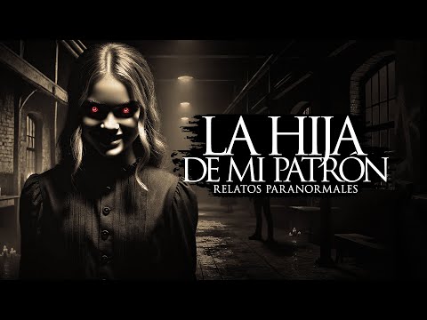 SUFRÍ BRUJERÍA POR LA HIJA DE MI PATRÓN (RELATOS DE TERROR Y BRUJERÍA)