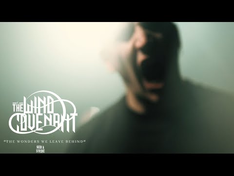 The Wind Covenant - "The Wonders We Leave Behind" (Official Music Video)