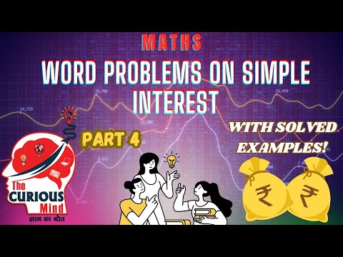 PART-4 || SOLVED PROBLEMS ON SIMPLE INTEREST || Mathematics || MiddleSchool