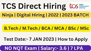 TCS Off Campus Hiring  | Ninja | Digital Hiring |  2022 | 2023 BATCH Courses Eligible | NO NQT Exam