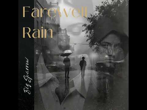 Farewell Rain