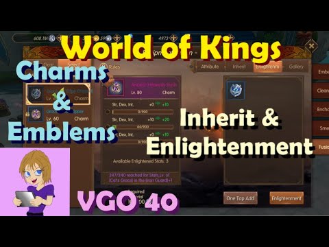 World of Kings Charms and Emblems Upgrades - Inherit and Enlightenment