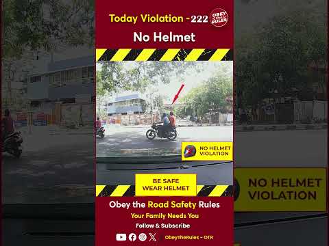 TODAY VIOLATION-222  Helmet up Ride Safely #chennaitrafficpolice #otr #obeytherules