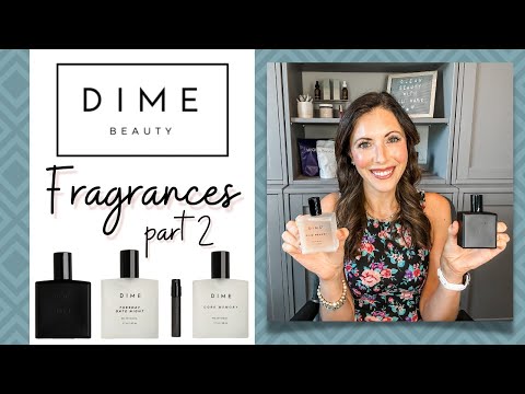 DIME Beauty Fragrances Part TWO // Cologne No. 1 & Three Newest Fragrances // Scent Reviews