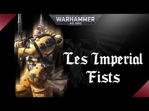 WARHAMMER 40K | V2 Les Imperial Fists