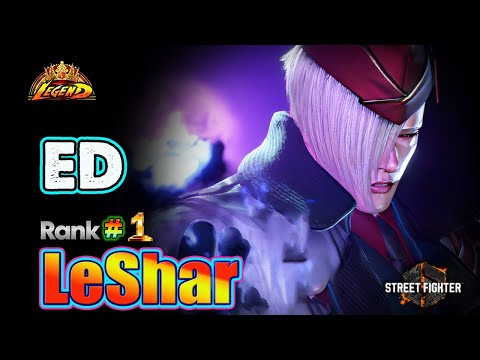 SF6 🔥 LeShar (ED #1) Master Mind Gameplay & Best Combos !🔥Top Ranked Match🔥Sf6 DLC Replays🔥