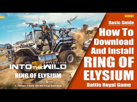 How to Download and Install Ring of Elysium Free | Battle Royal Game - Hindi