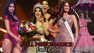 FULL PERFORMANCE : MISS UNIVERSE 2021 : Harnaaz Sandhu of INDIA / FAN CAM : My Cameras