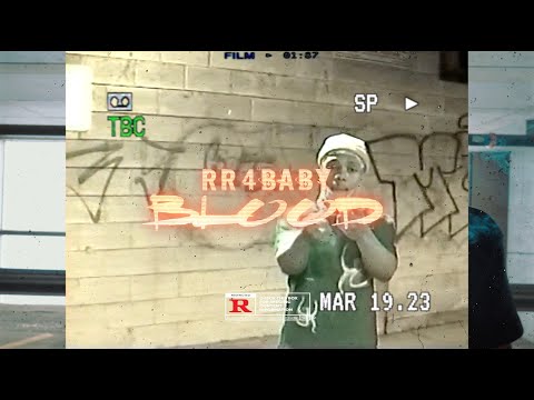 RR4BABY - "Blood x Striker" (Official Video) Dir. Yardiefilms