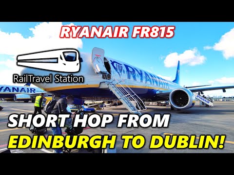 RYANAIR FLIGHT TO DUBLIN! 🇬🇧🛫🇮🇪 Ryanair FR815 Edinburgh→Dublin T1