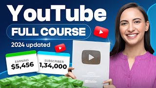 YouTube Full Course [8 Hours] | How to Create and Grow YouTube Channel Fast in 2024