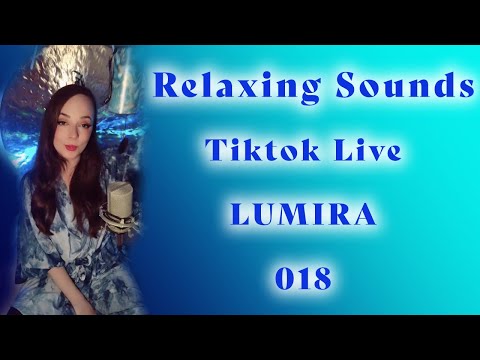 1 Hour Calming and Relaxing Music - Lumira - TikTok Live